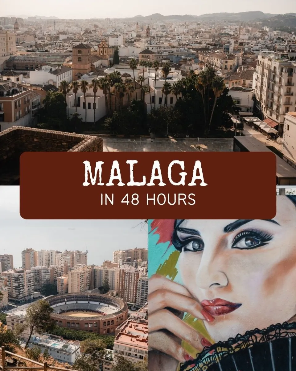Málaga in 48 hours
